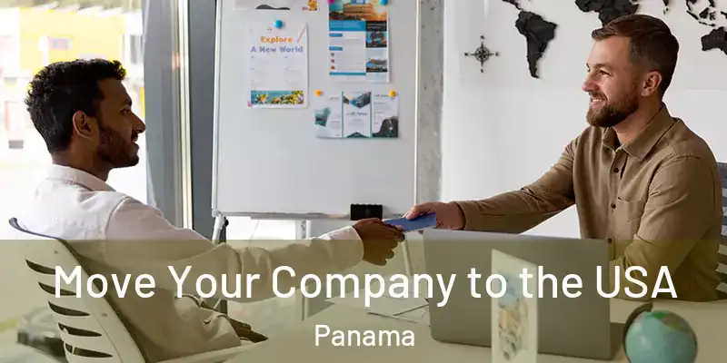  Move Your Company to the USA Panama