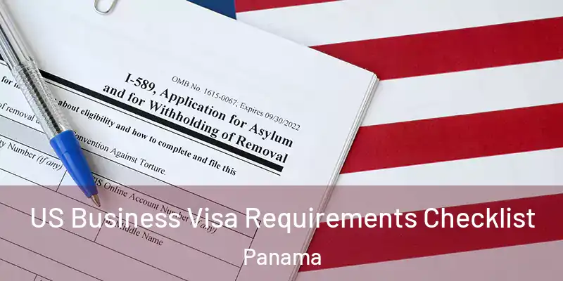  US Business Visa Requirements Checklist Panama